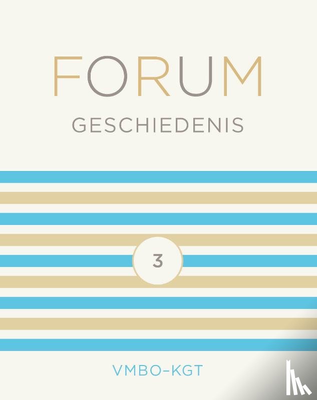  - FORUM Geschiedenis leerboek vmbo-kgt 3