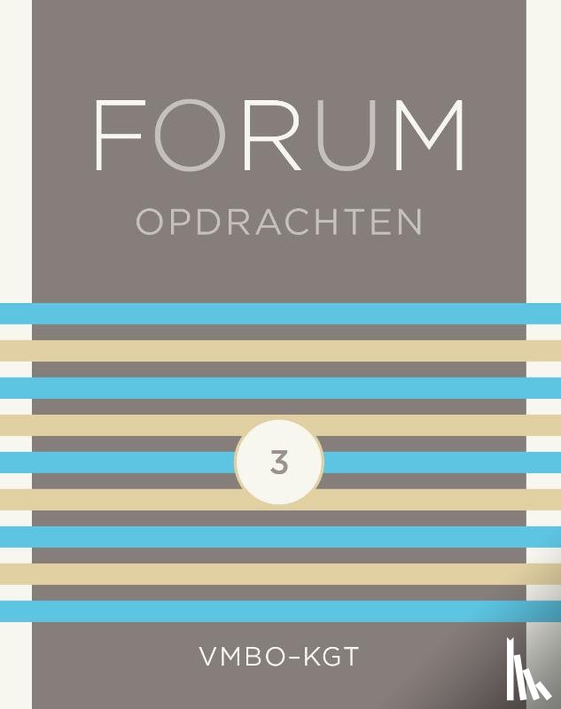  - FORUM Geschiedenis opdrachtenboek vmbo-kgt 3