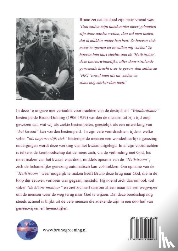 Stichting voor Psychische-, Geestelijke en natuurlijke Levensprincipes - Bruno Gröning Toespraken 1949-1951
