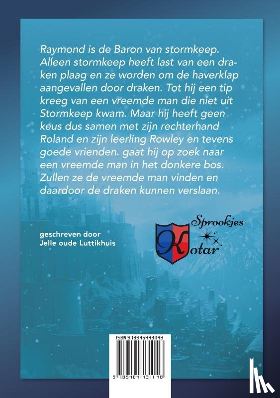 Jelle oude luttikhuis - De magische drie