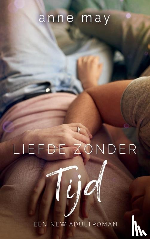 May, Anne - Liefde zonder tijd
