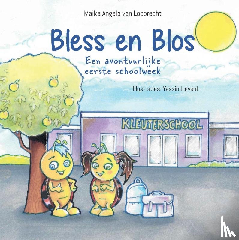 Van Lobbrecht, Maike Angela - Bless en Blos