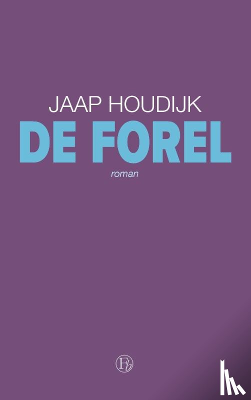 Houdijk, Jaap - De Forel
