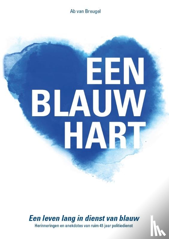 Breugel, Ab van - Een blauw hart