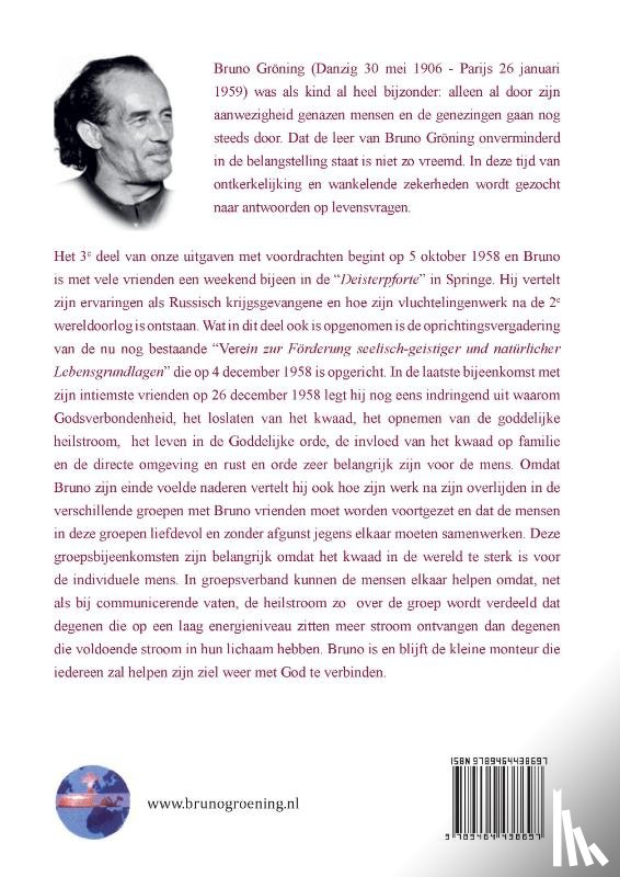  - Bruno Gröning Laatste Toespraken 5 okt. 1958-1959