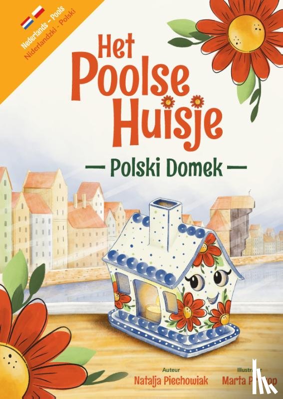 Piechowiak, Natalja - Het Poolse Huisje