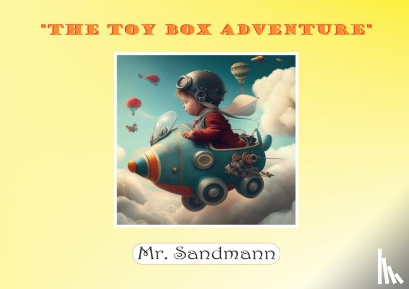 Mr. Sandmann - The Toy Box Adventure