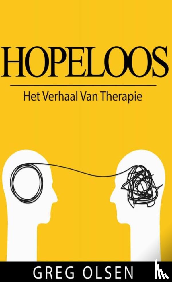 Olsen, Greg - Hopeloos