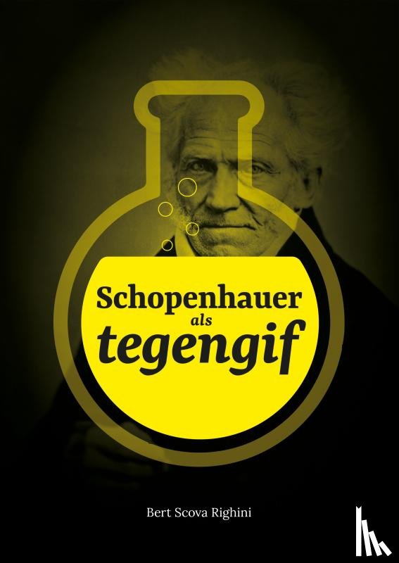 Scova Righini, Bert - Schopenhauer als tegengif
