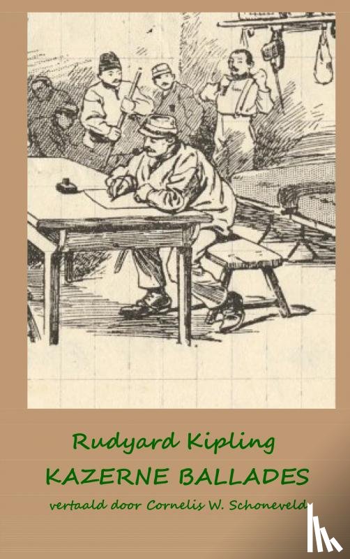 Kipling, Rudyard - Kazerne Ballades