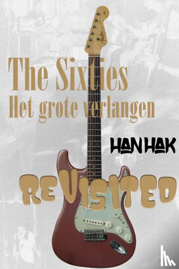 Hak, Han - The Sixties