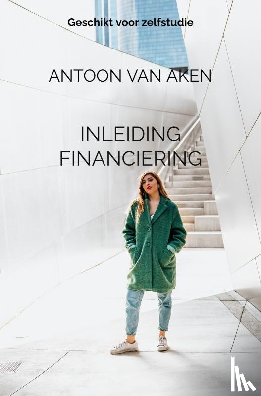 van Aken, Antoon - Inleiding financiering