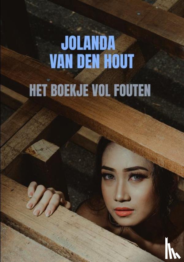 Van den Hout, Jolanda - Het boekje vol fouten