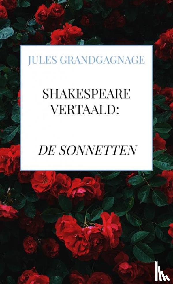 Grandgagnage, Jules - Shakespeare vertaald - De Sonnetten
