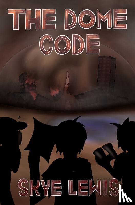 Lewis, Skye - The Dome Code