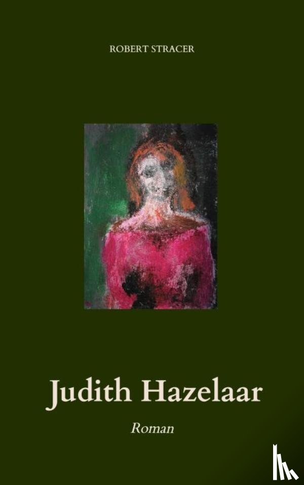 Stracer, Robert - Judith Hazelaar