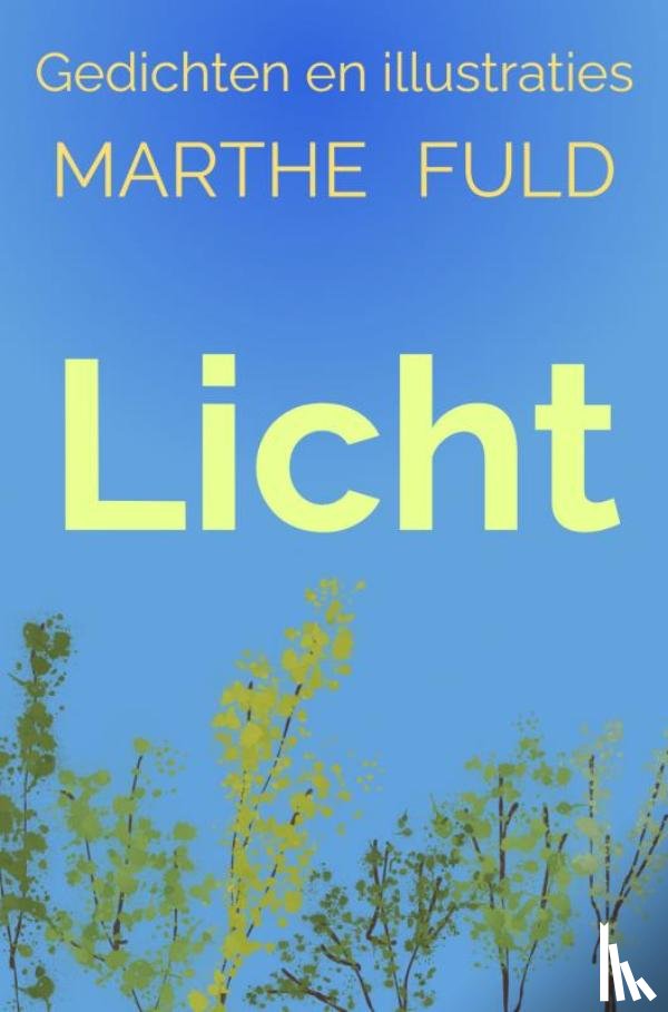 Fuld, Marthe - Licht