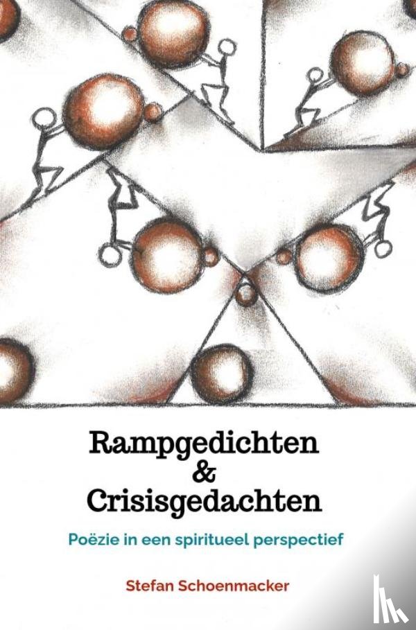 Schoenmacker, Stefan - Rampgedichten & Crisisgedachten
