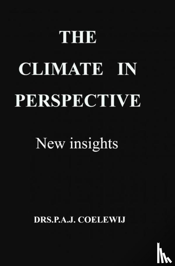 Coelewij, Drs.P.A.J. - The climate in perspective