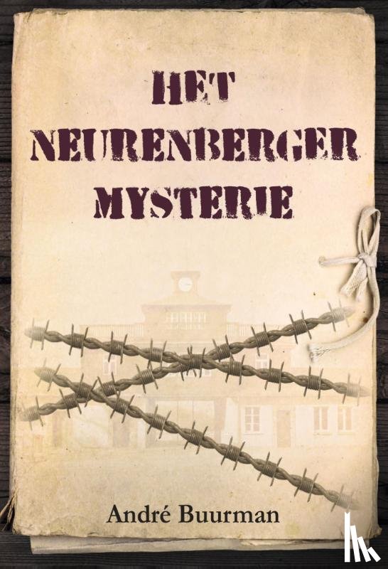 Buurman, André - Het Neurenberger Mysterie