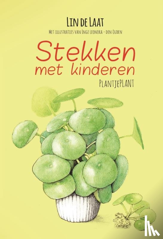 Laat, Lin de - Stekken met kinderen