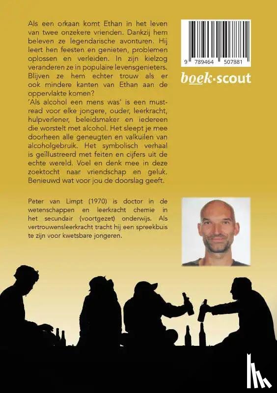 van Limpt, Peter - Als alcohol een mens was
