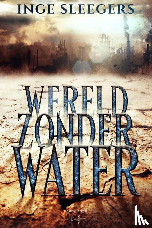 Sleegers, Inge - Wereld zonder water