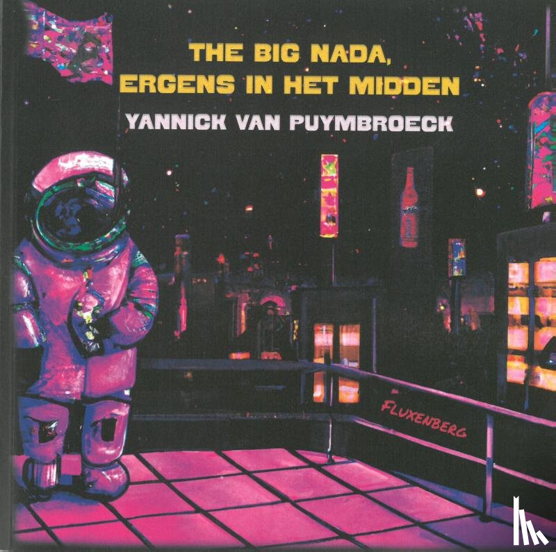 Van Puymbroeck, Yannick - The Big Nada, ergens in het midden