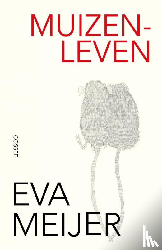 Meijer, Eva - Muizenleven