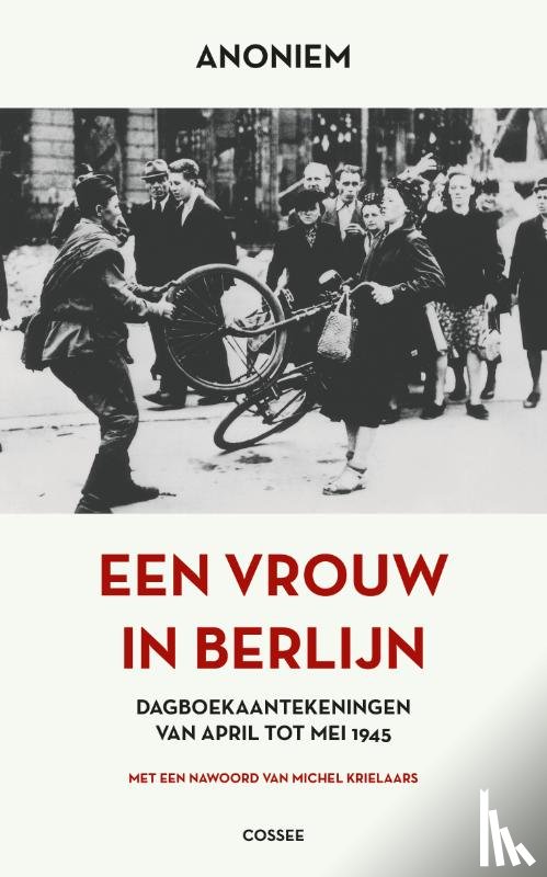 Anoniem - Een vrouw in Berlijn