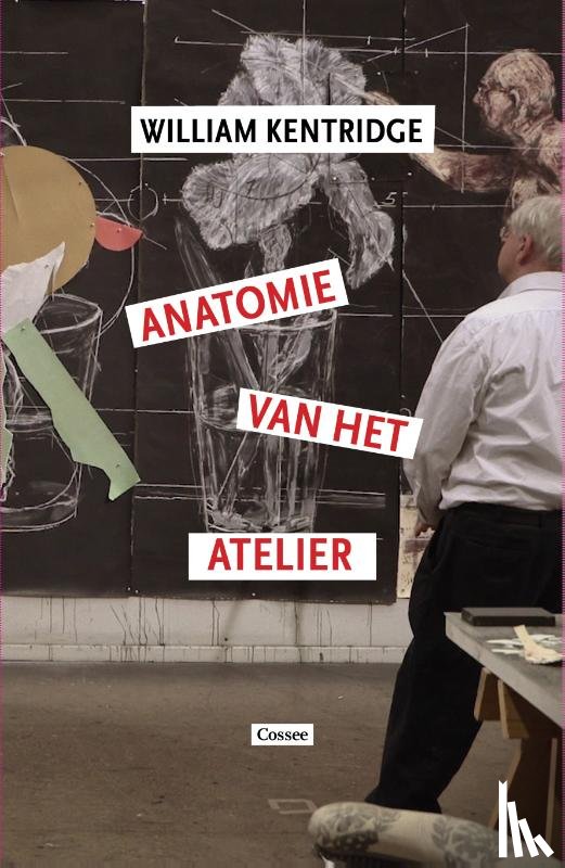 Kentridge, William - Anatomie van het atelier