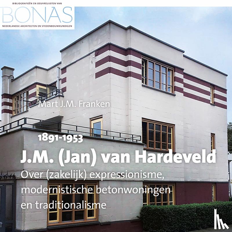 Franken, Mart J.M. - J.M. (Jan) van Hardeveld (1891-1953)