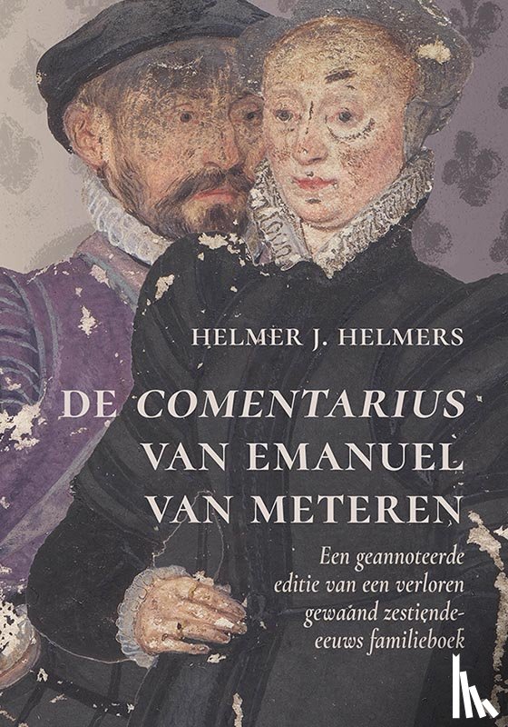 Helmers, Helmer J. - De comentarius van Emanuel van Meteren