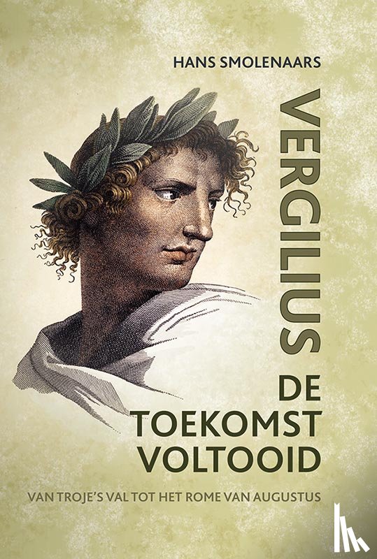 Vergilius Maro, Publius - De toekomst voltooid