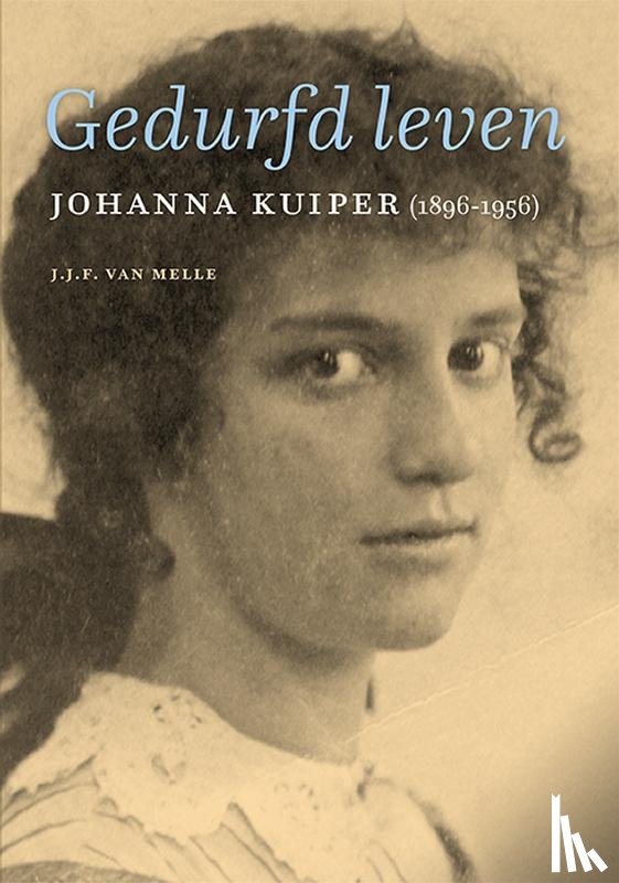 Melle, J.J.F. van - Johanna Kuiper (1896-1956)