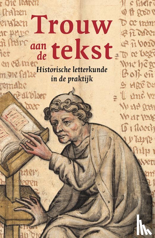  - Trouw aan de tekst