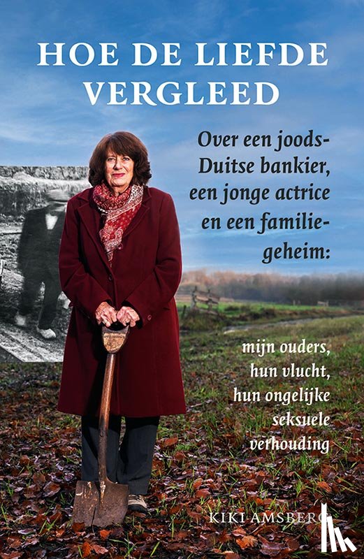 Amsberg, Kiki - Hoe de liefde vergleed