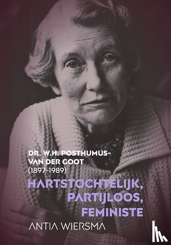 Wiersma, Antia - Hartstochtelijk, partijloos, feministe