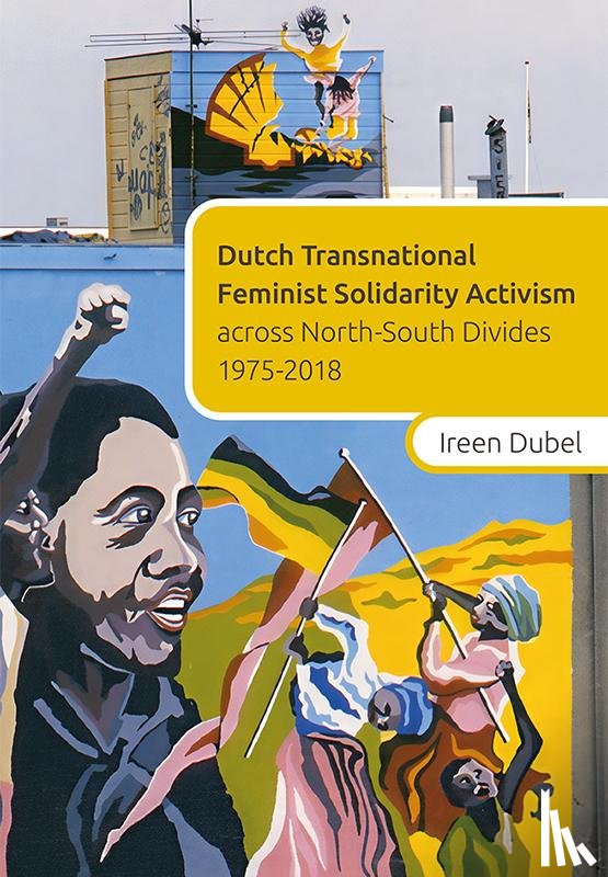 Dubel, Ireen - Dutch Transnational Feminist Solidarity Activism