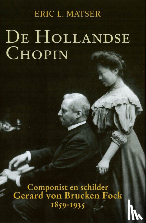 Matser, Eric - De Hollandse Chopin