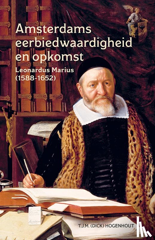 Marius, Leonardus - Amsterdams eerbiedwaardigheid en opkomst