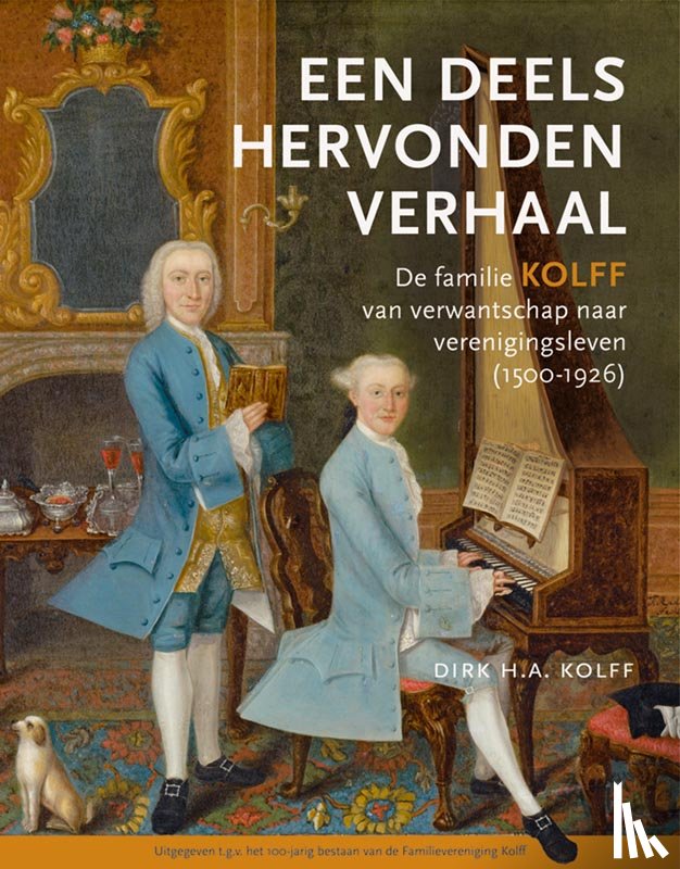 Kolff, Dirk H.A. - Een deels hervonden verhaal