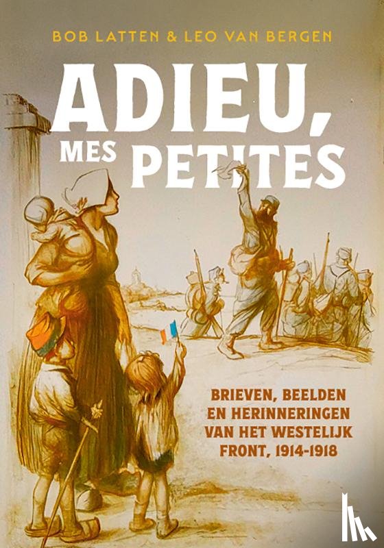 Latten, Bob - Adieu, mes petites