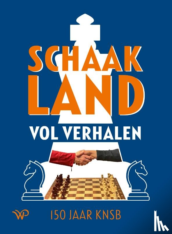  - Schaakland vol verhalen