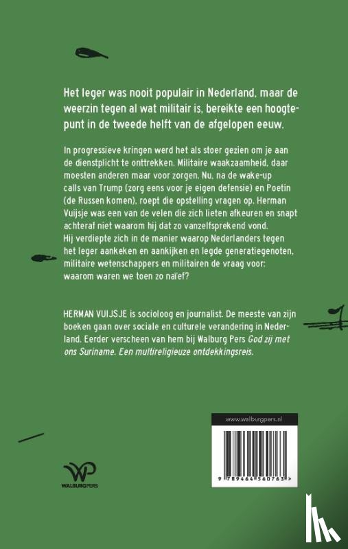 Vuijsje, Herman - Wij waren geen soldaat