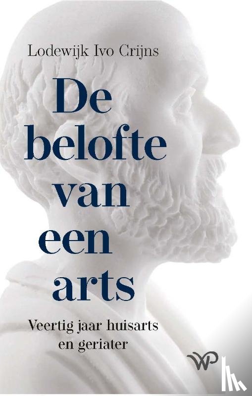 Crijns, Lodewijk Ivo - De belofte van een arts