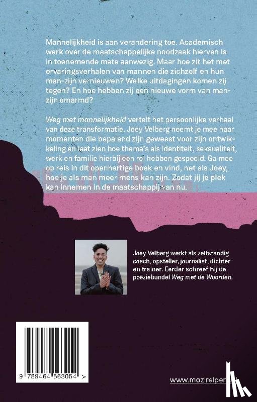 Velberg, Joey - Weg met mannelijkheid