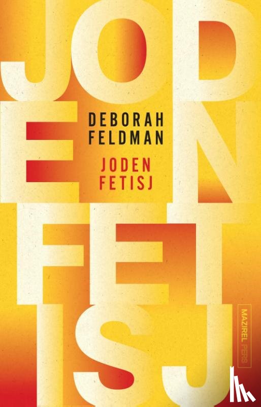 Feldman, Deborah - Jodenfetisj