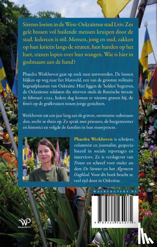 Werkhoven, Phaedra - Al onze helden liggen hier