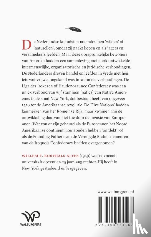 Korthals Altes, Willem F. - Nederlandse kolonisten in Amerika en de Liga der Irokezen